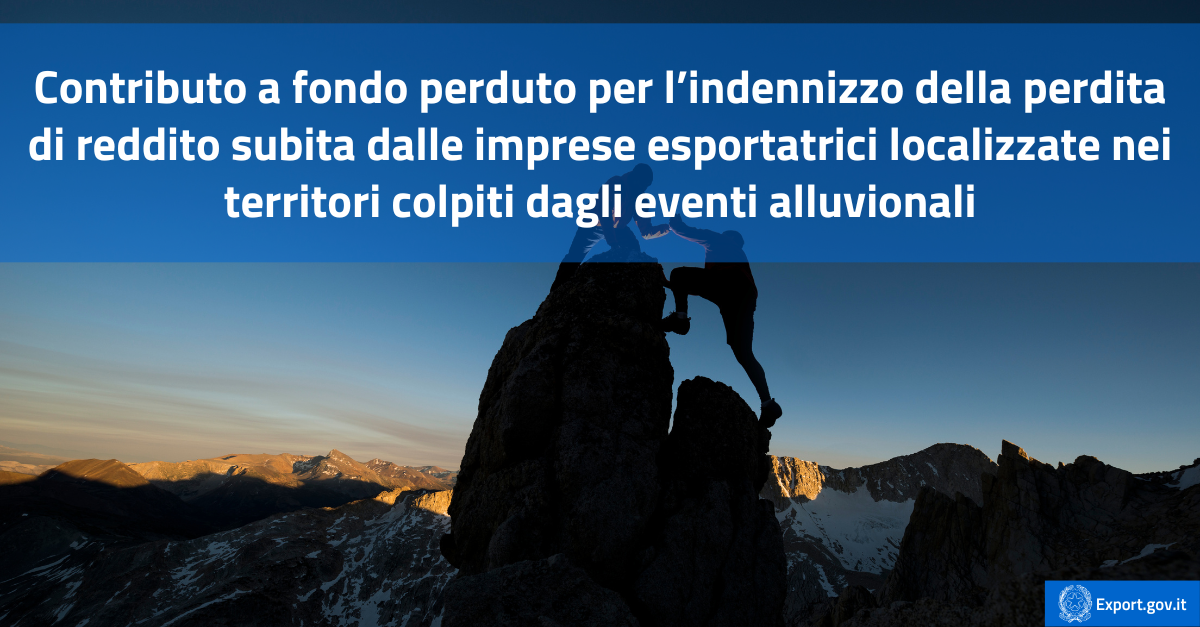 Contributo a fondo perduto per l’indennizzo della perdita di reddito subita dalle imprese esportatrici localizzate nei territori colpiti dagli eventi alluvionali-cover